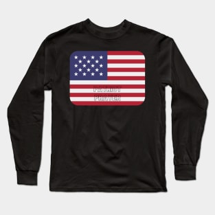 Patriot Prayer Long Sleeve T-Shirt